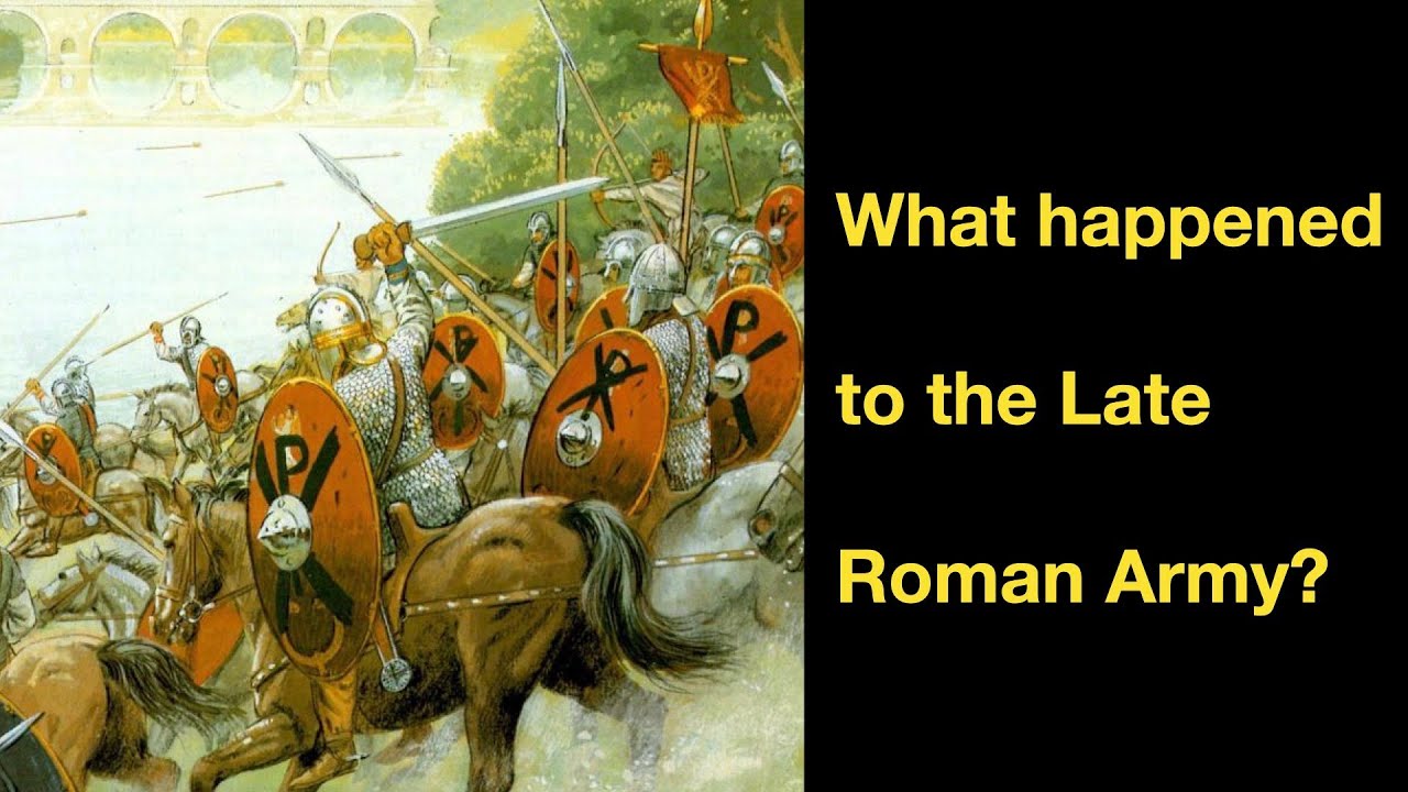 What happened to the Late Roman Army?
