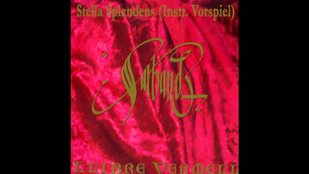 Sarband - Stella splendens (Instr. Vorspiel)- Los set gotxs (Balada a 1)