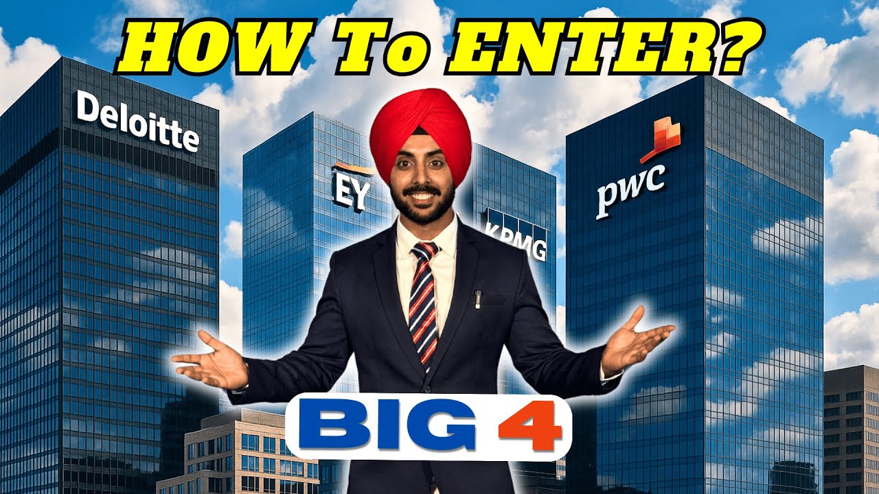 Million Dollar Question - How to Get into BIG 4's??