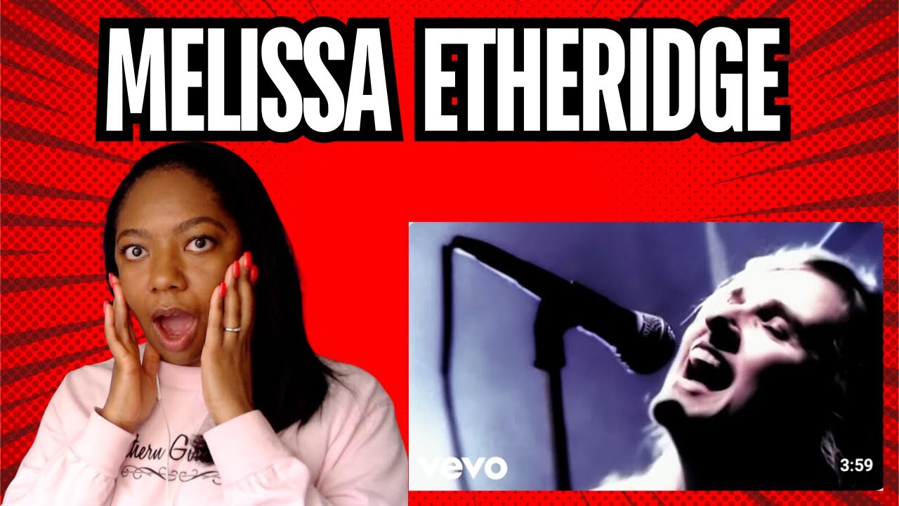 First Time Reaction to Melissa Etheridge - I'm The Only One