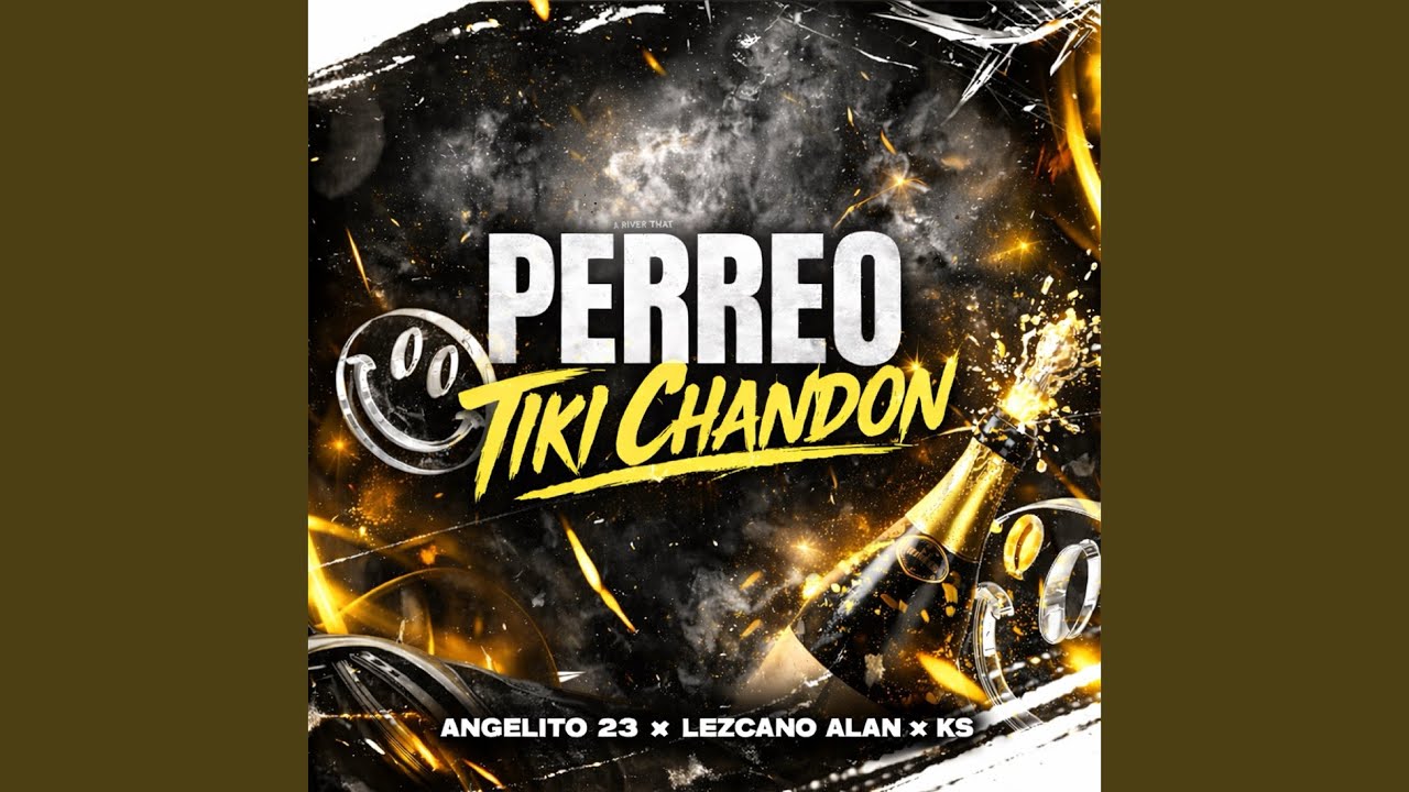 PERREO TIKI CHANDON (Acelerada)