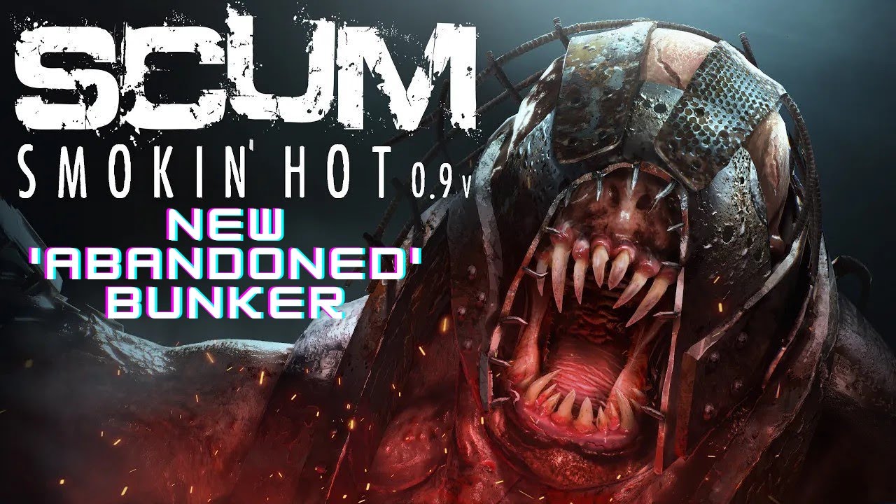 Scum 0.9 - New Abandoned Bunker UNCUT - Fail?