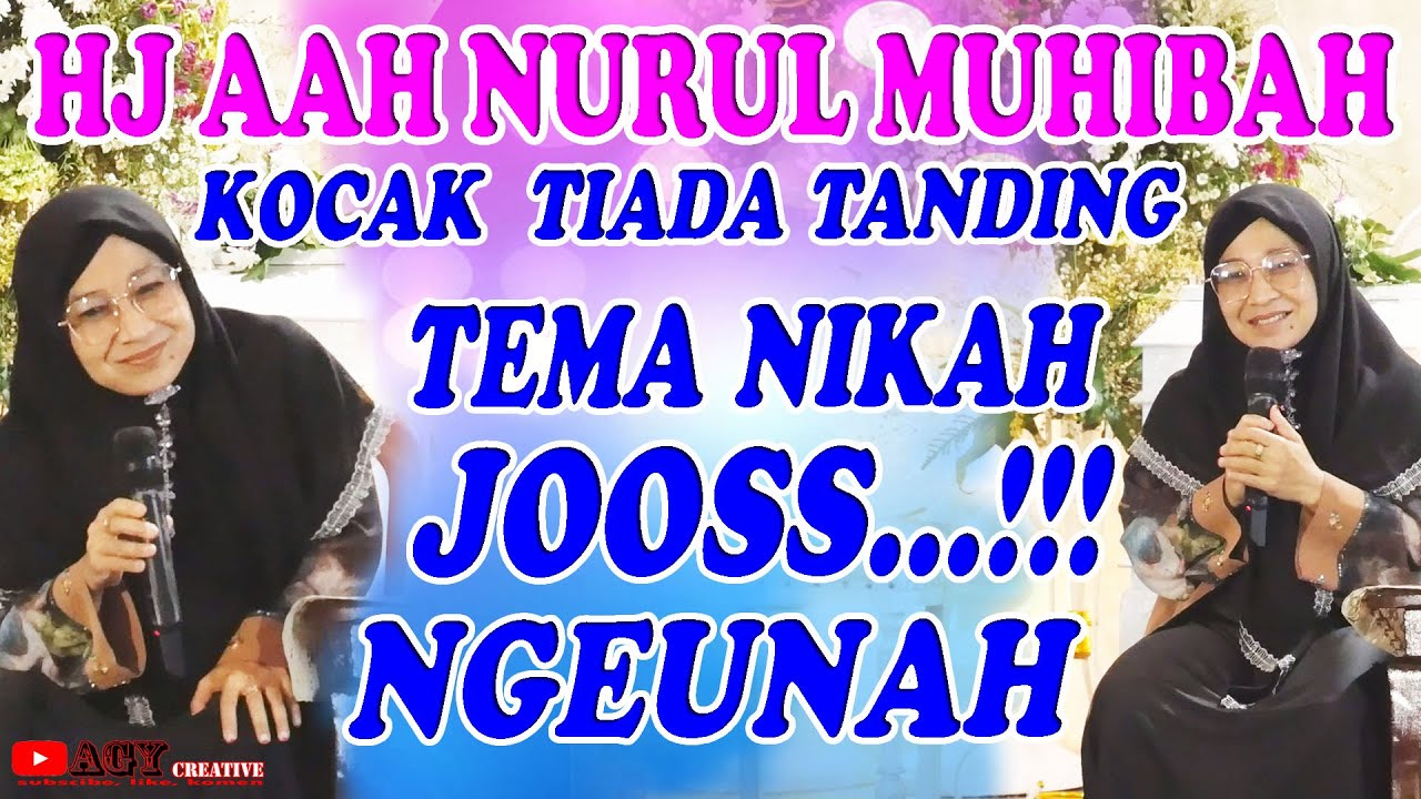 CERAMAH SUNDA TERBARU HJ AAH NURUL MUHIBAH DARI PANGANDARAN. DI CIPACING  SUMEDANG