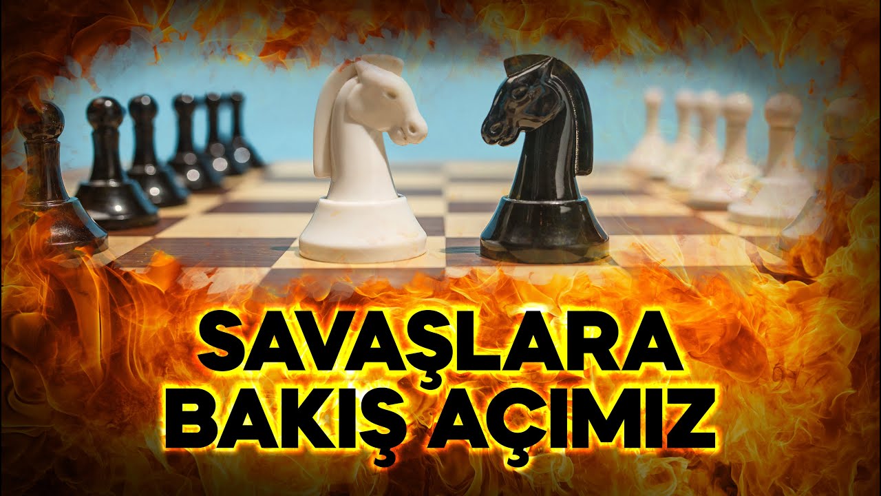 Savaşlara Bakış A&ccedil;ımız - Dr. Ahmet &Ccedil;olak