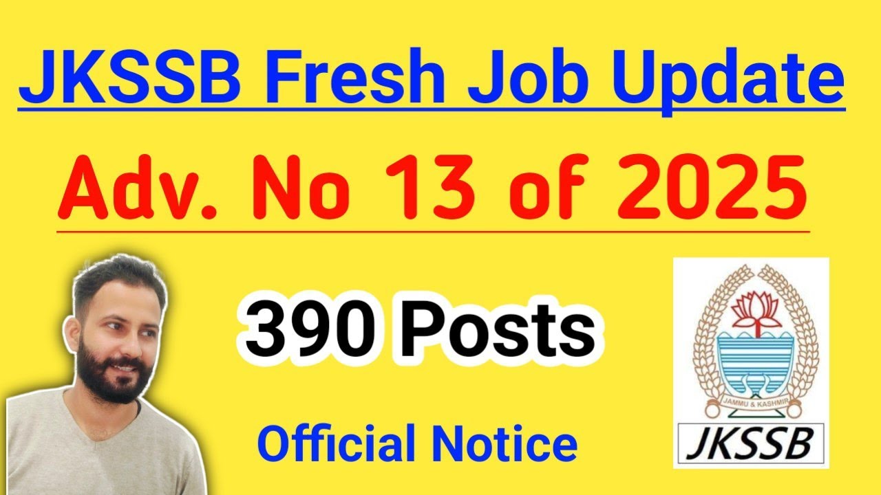 JKSSB FRESH JOB UPDATE | 390 Posts | 10th Pass/ITI/Diploma/Graduate Jobs | Official Notification
