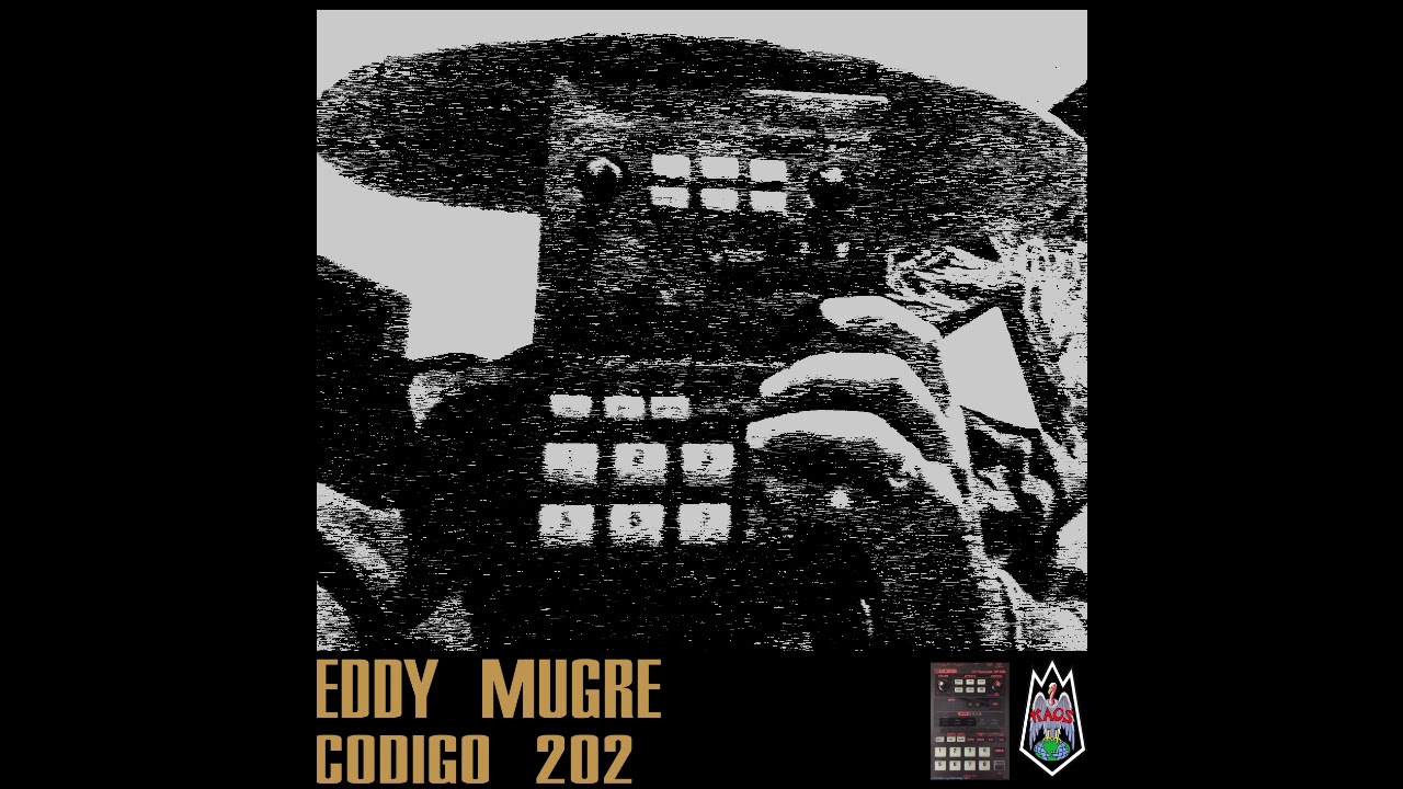 Eddy Mugre // Codigo 202 [ BeatTape ]