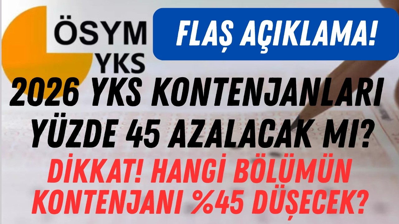 📢 YÖK AÇIKLADI! 2026 YKS'DE KONTENJANLAR YÜZDE 45 DÜŞECEK Mİ? #2026yks #yks2026 #yök #ayt