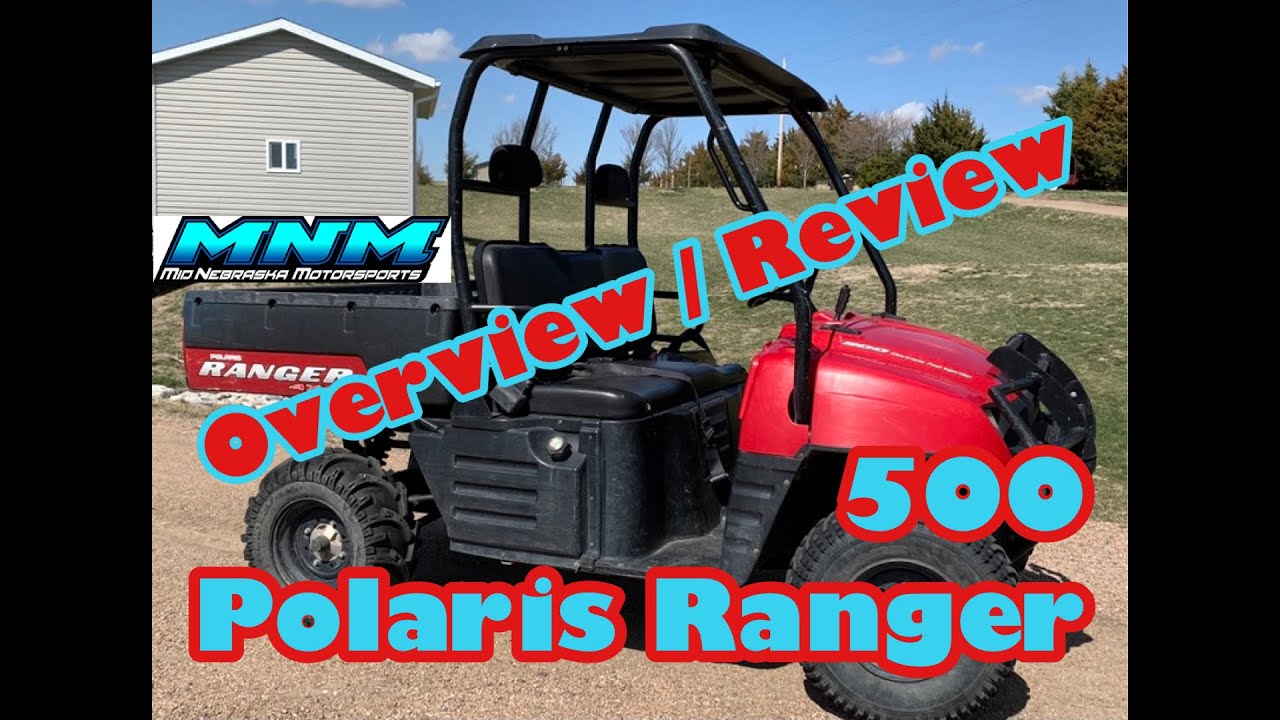 Polaris Ranger 500 4x4 Overview / Review  -  Do we APPROVE?