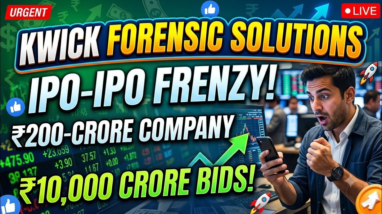 Kwick Forensic Solutions IPO : ₹200-crore company gets bids worth nearly ₹10,000 crore on final day