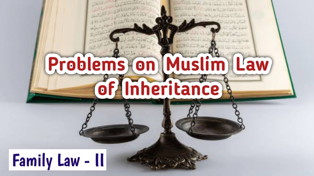Introduction to Islam Law of Inheritance #muslimlaw #inheritance #islam #llb #familylaw #inheritance