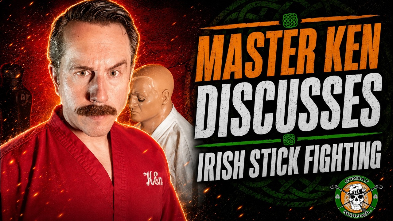 Master Ken Discusses Combat Shillelagh - Irish Stick Fighting