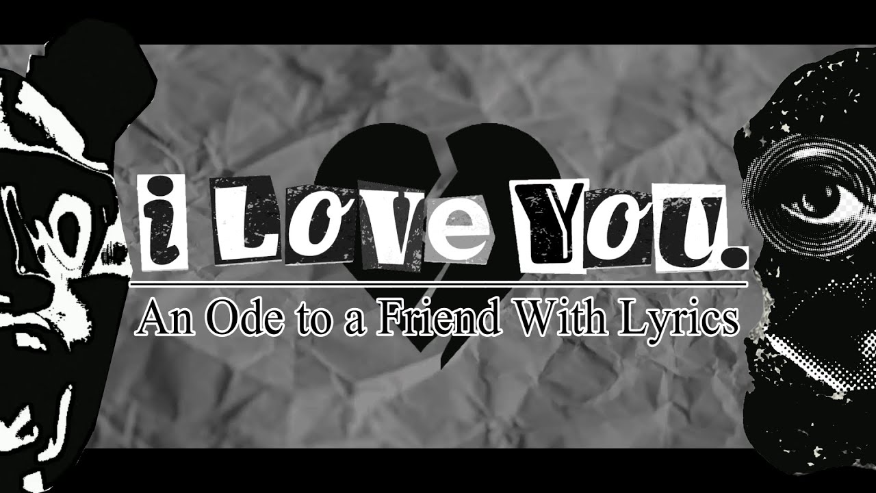An Ode to a Friend - FNF Lyrics