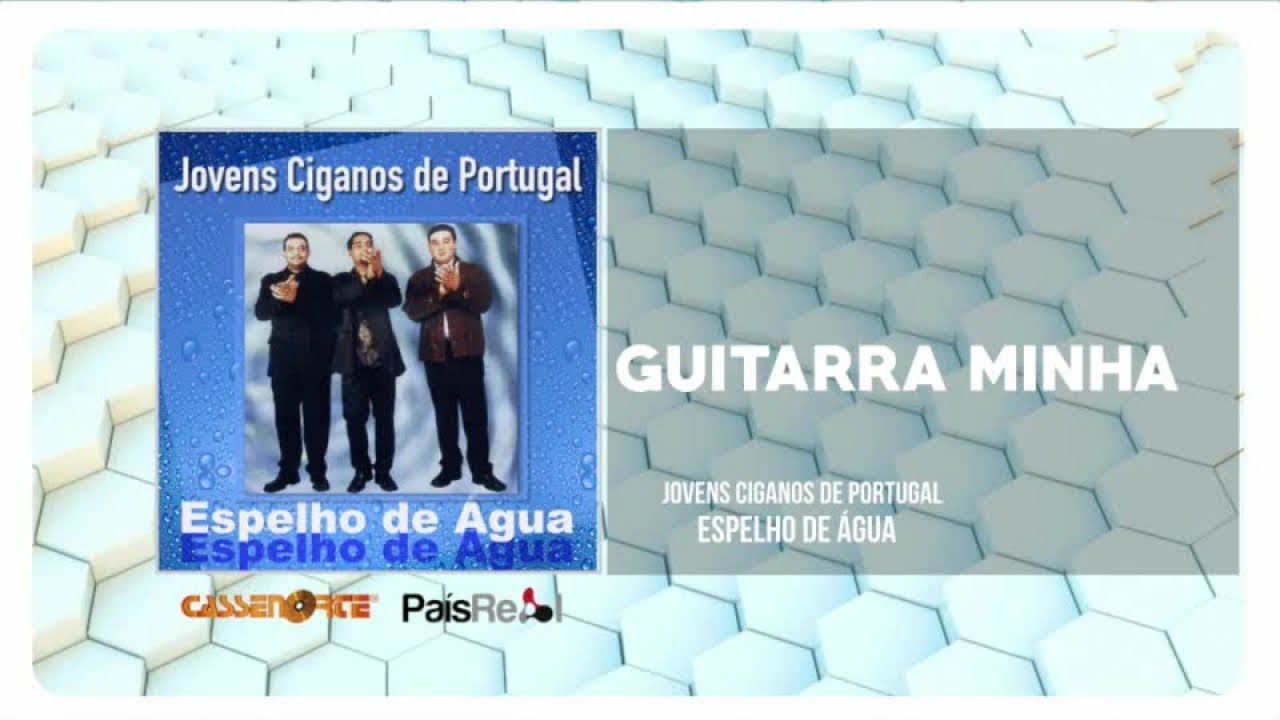 Jovens Ciganos de Portugal - Guitarra Minha
