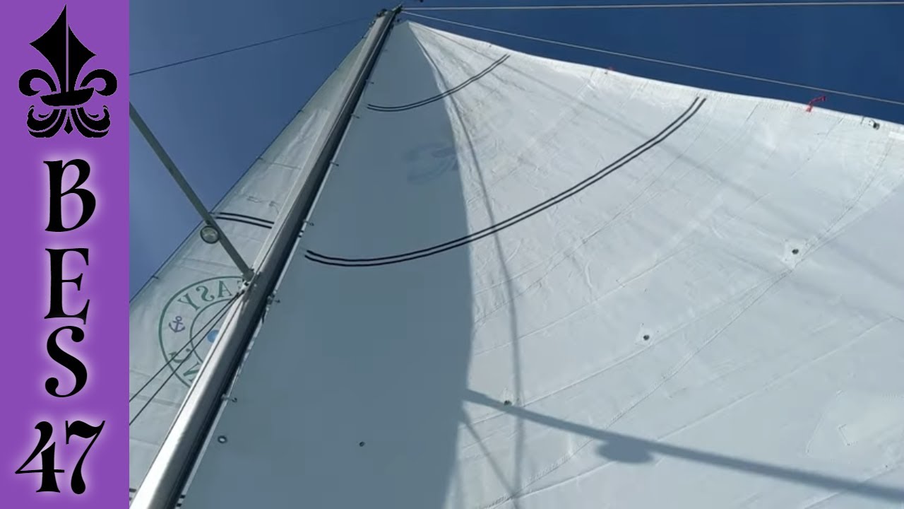 Ep. 47 - Our First Sail with Our New Precision Sails ~ Big Easy Sailing