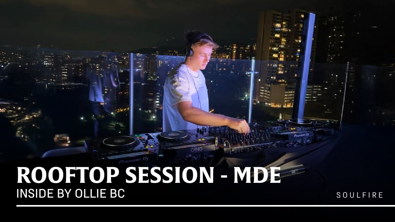 Ollie BC | Rooftop Session | Inside By Soulfire | Medellín, Colombia