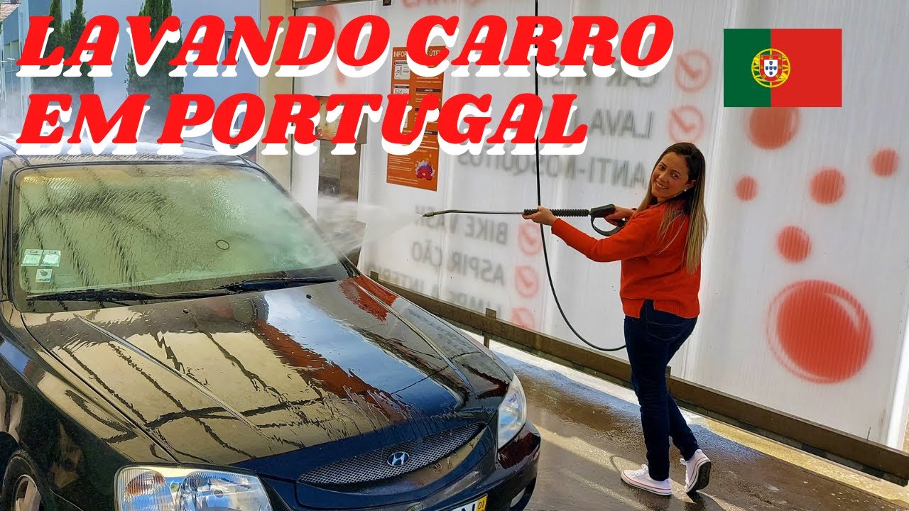Como Lavar seu carro em Portugal