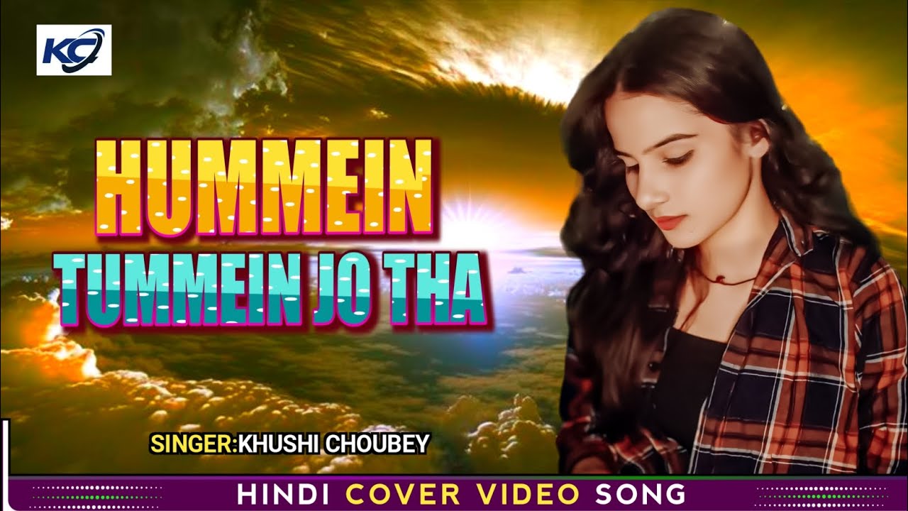 Hummein Tummein Jo Tha _ Khushi Choubey | Female Version | Raaz Reboot | Emraan Hashmi, Kriti Khar.