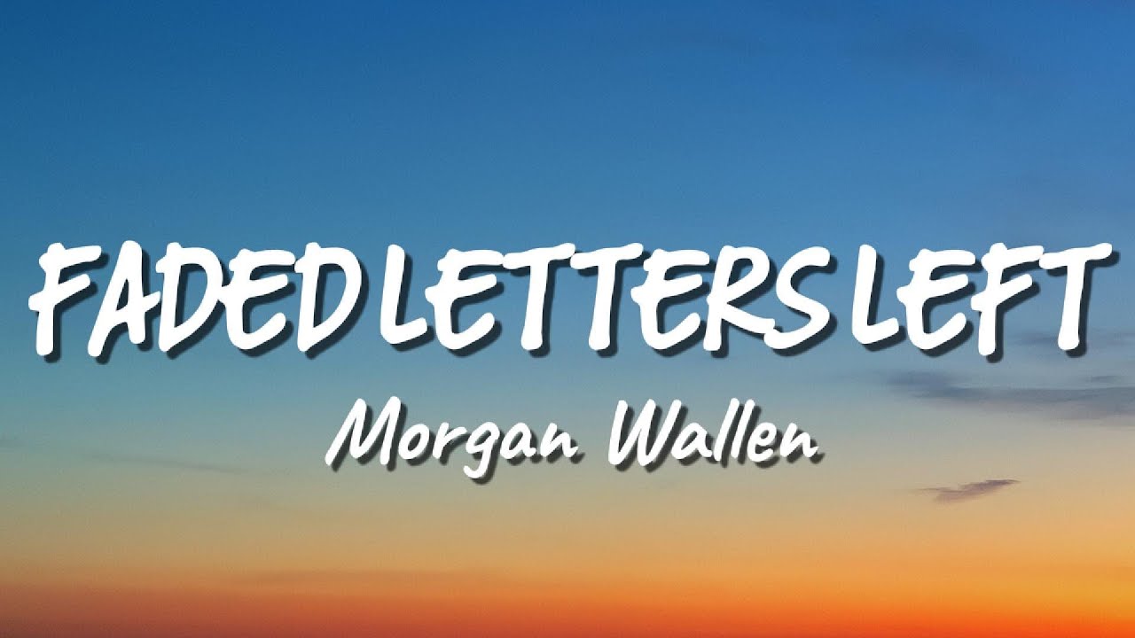Morgan Wallen - Faded Letters Left (New Song 2026) Cover Remix