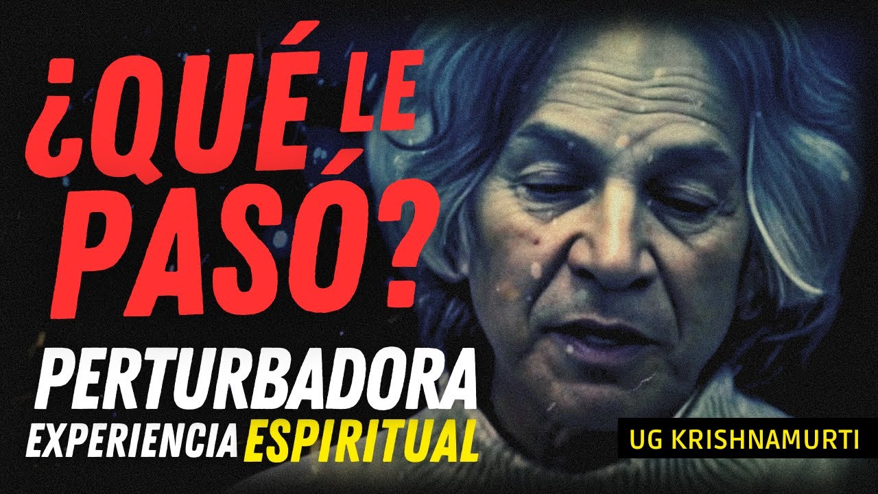 UG Krishnamurti: Un Extraño Despertar Espiritual ¿Un Caso Único?