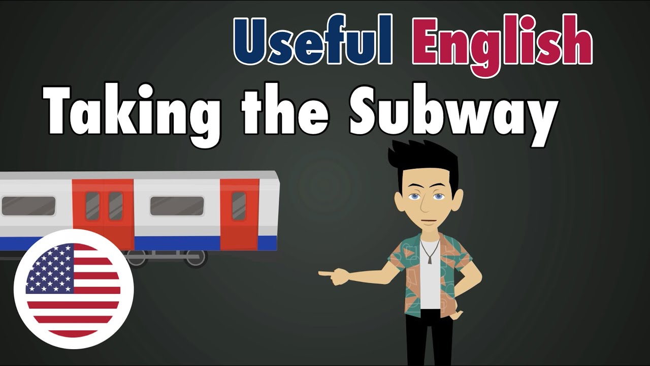Learn Useful English: Taking the Subway - в метро