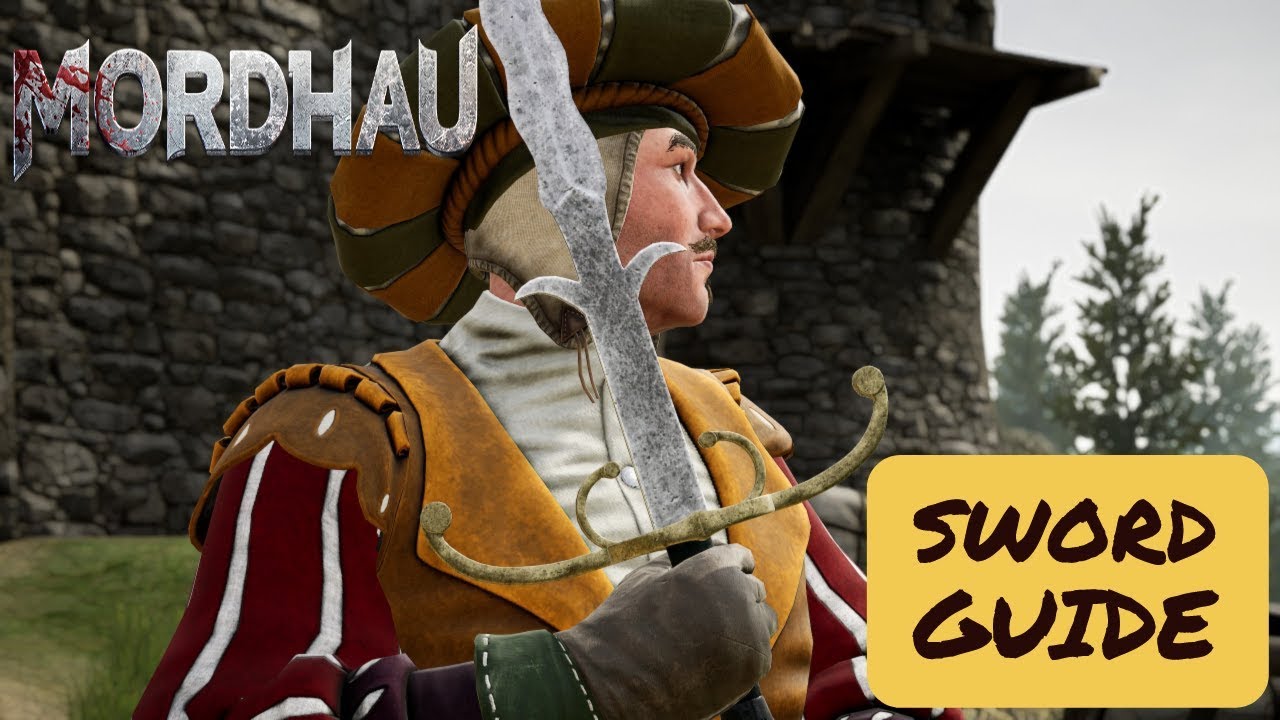 Mordhau | The Sword Guide
