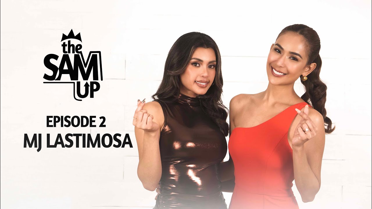 THE SAM UP S1-Episode 2 (MJ Lastimosa)
