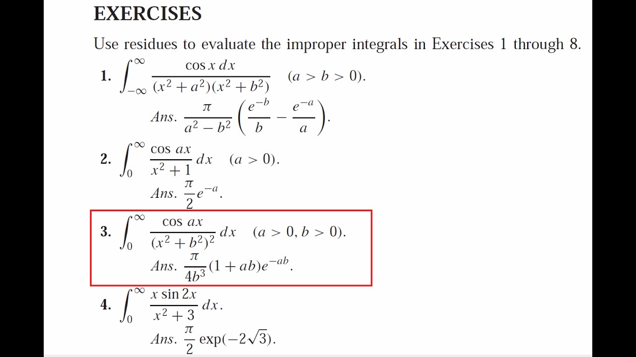 Complex Variables and Applications (8E) - Brown/Churchill Ex 3, Sec81: Residues/Improper Integrals