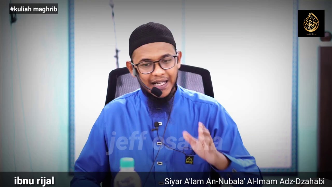 episod 1 Siyar A'lam An-Nubala' Al-Imam Adz-Dzahabi