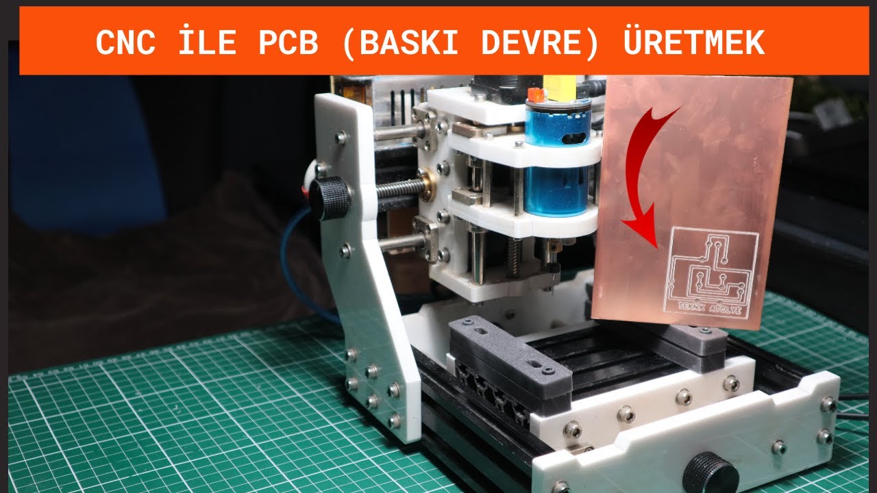 CNC İLE BASKI DEVRE KAZIMAK|ELEKSMAKER ELEKSMILL MINI CNC ROUTER KULLANIMI|CNCLERIN ÇALIŞMA PRENSİBİ
