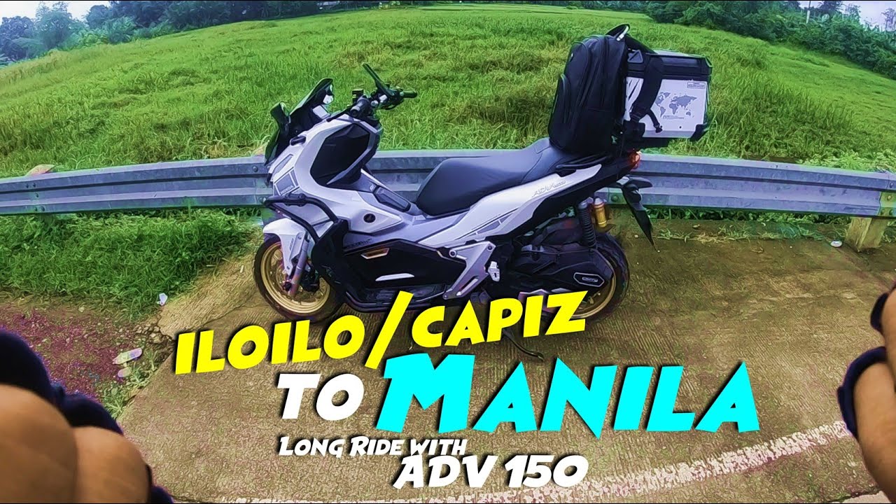 Iloilo to Manila Solo Ride 2023 - Capiz to Manila ADV 150 ride | Visayas to Luzon Solo Ride 2023