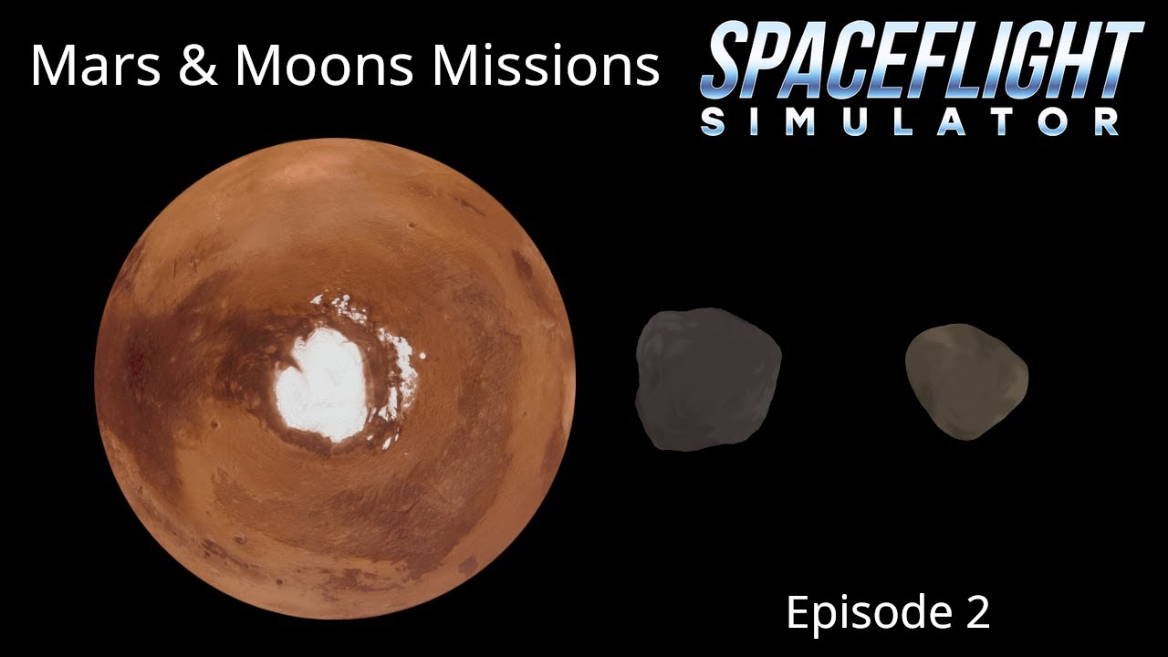 Spaceflight Simulator: Mars & Moons