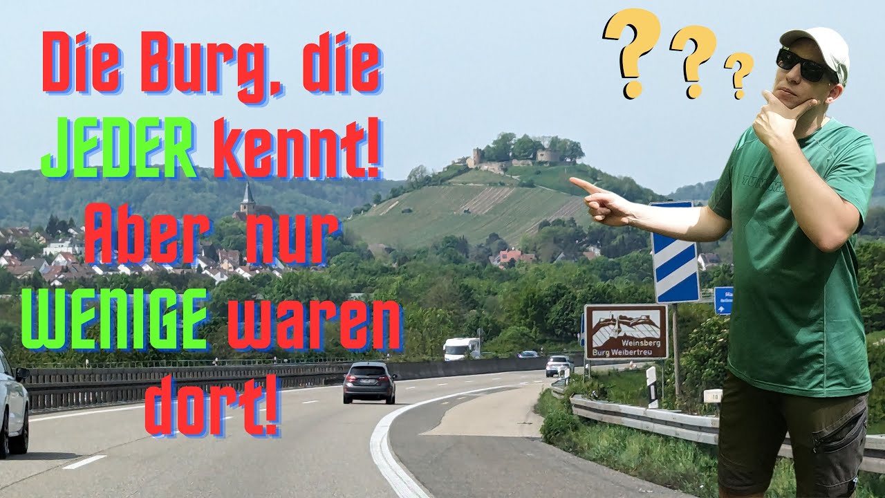 Burg Weibertreu Wanderung Weinsberg bei Heilbronn