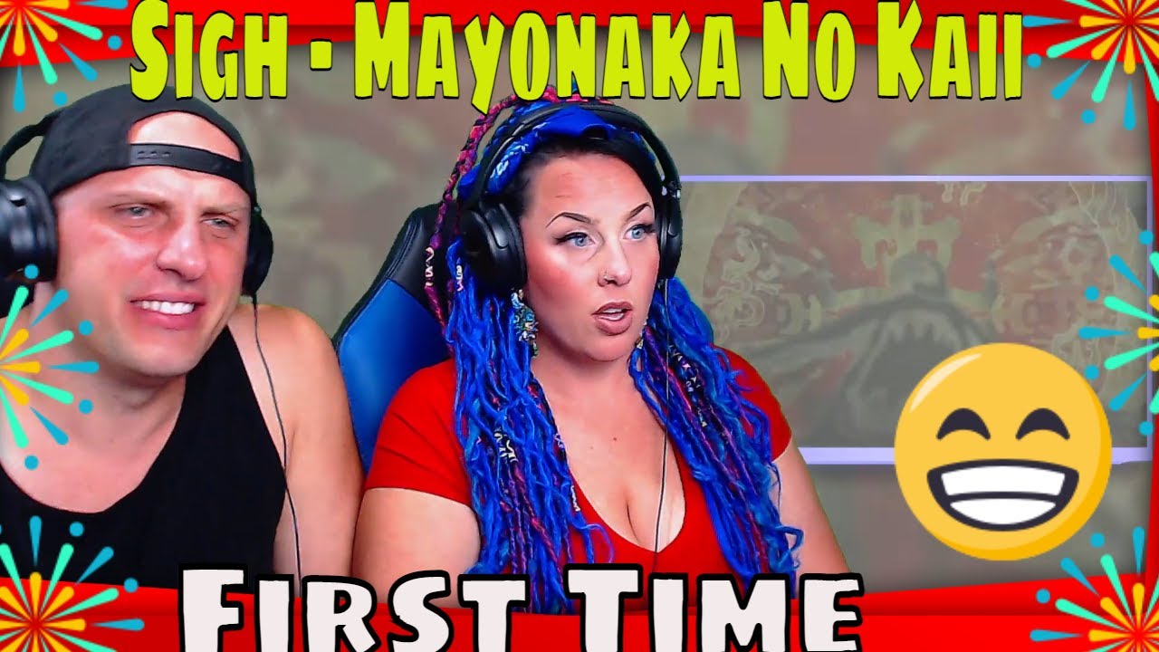 First time Reaction Sigh - Mayonaka No Kaii (Bonus Track) THE WOLF HUNTERZ REACTIONS