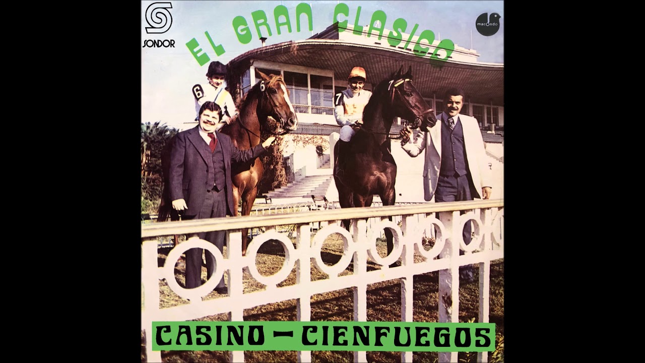🎧SONORA CIENFUEGOS & CONJUNTO CASINO - El Gran Clásico (1978) [📀Calidad SONDOR]