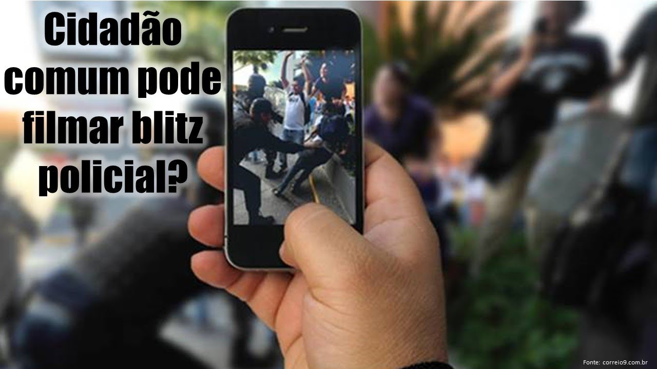 Cidadão comum pode filmar blitz policial?