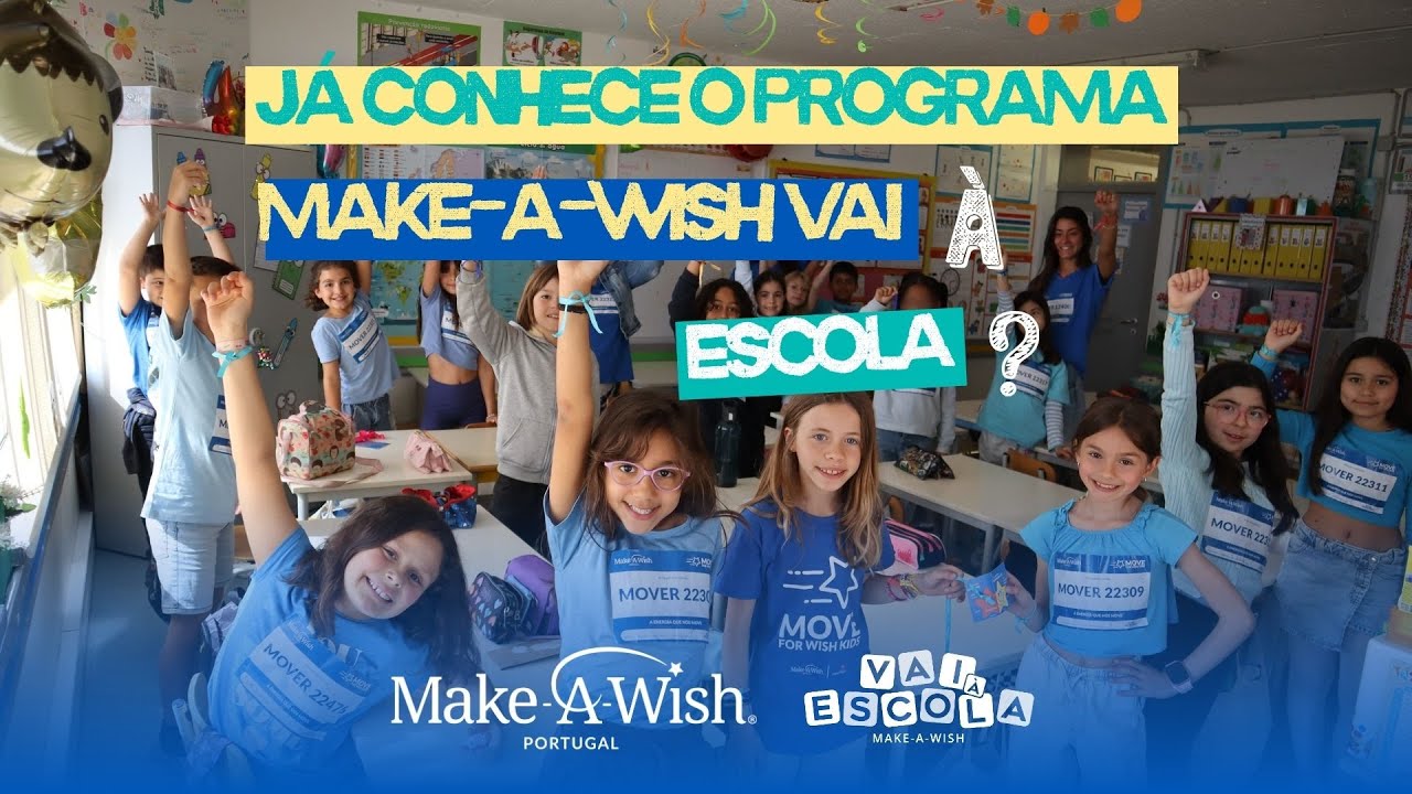 Conheça o Programa Make-A-Wish Vai À Escola 🎓✨