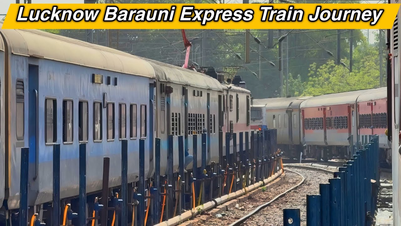 Journey in 15204 Lucknow - Barauni Express | Lucknow to Barabanki Train Journey