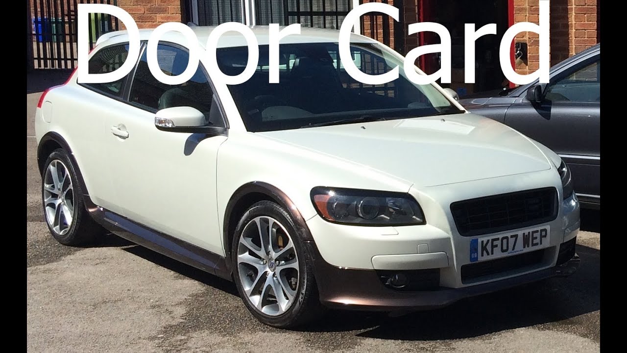How to Remove Volvo C30 Door Card Removal How To Guide S40 V50