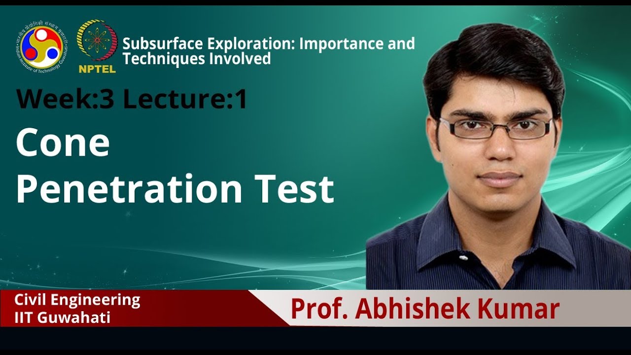 Lecture 6: Cone Penetration Test