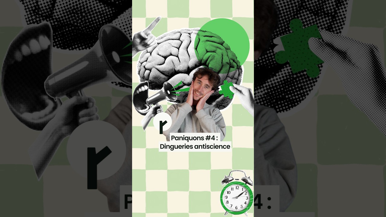 Paniquons #4 : Dingueries antiscience