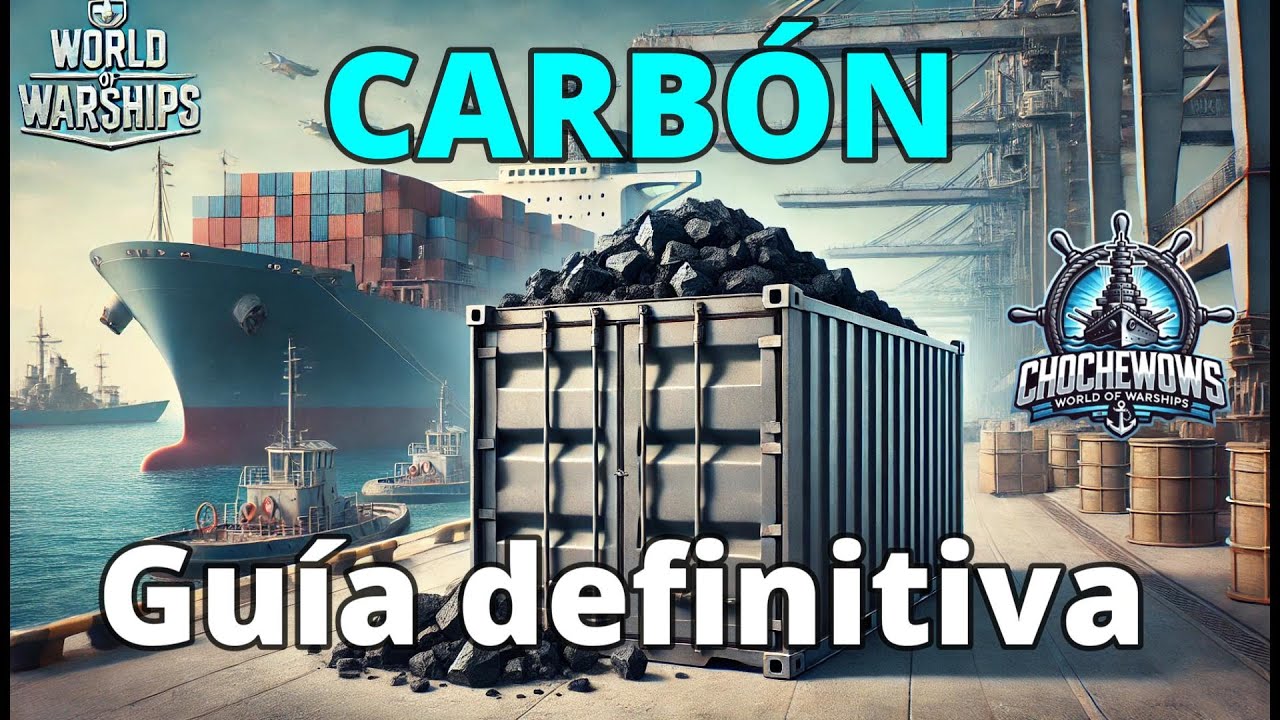 ⚓ Guía de CARBÓN WoWS | 🚢 Cómo Conseguir, Farmear y Usar Mejor 🔥 Barcos Premium, Comandantes, Mejora