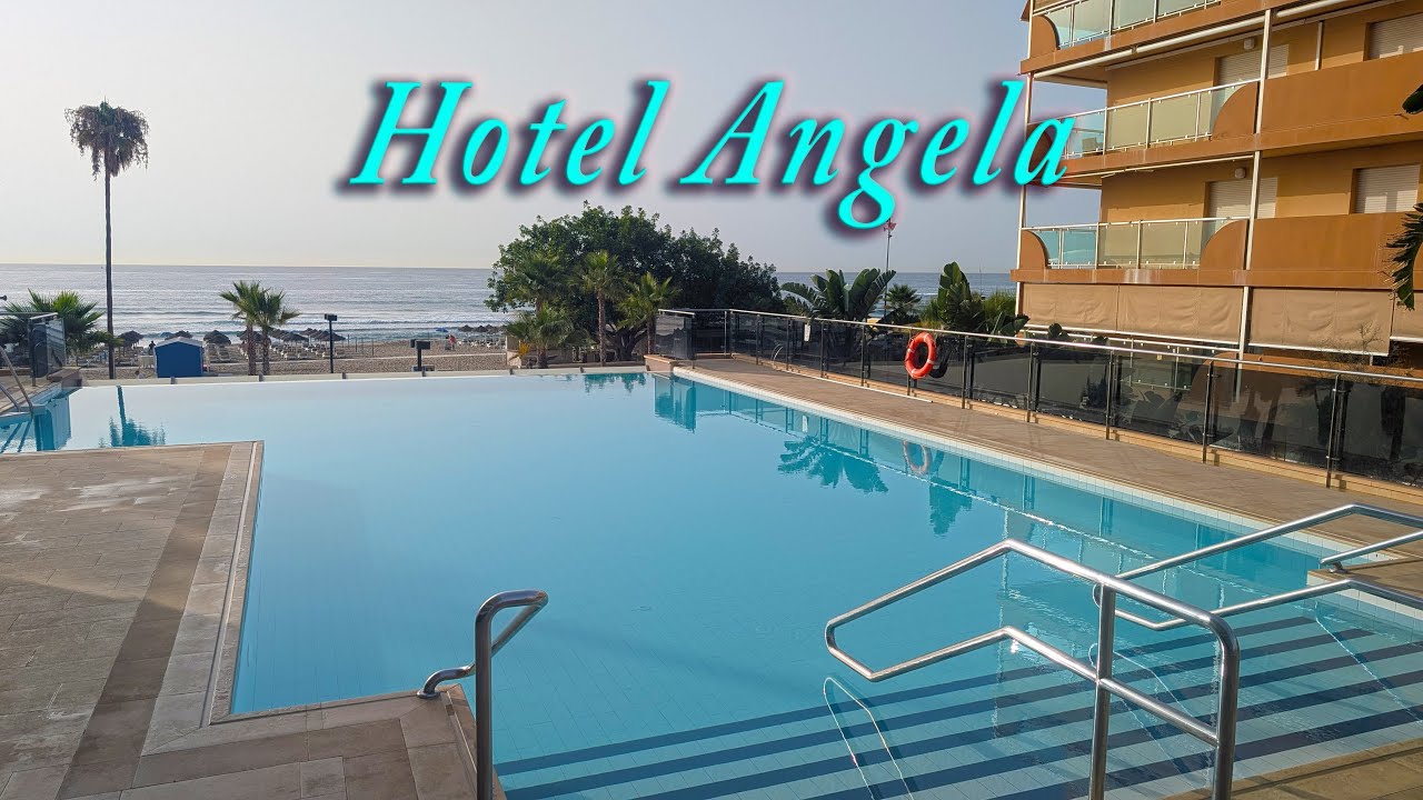 A Review of the Hotel Angela - Los Boliches - Costa Del Sol