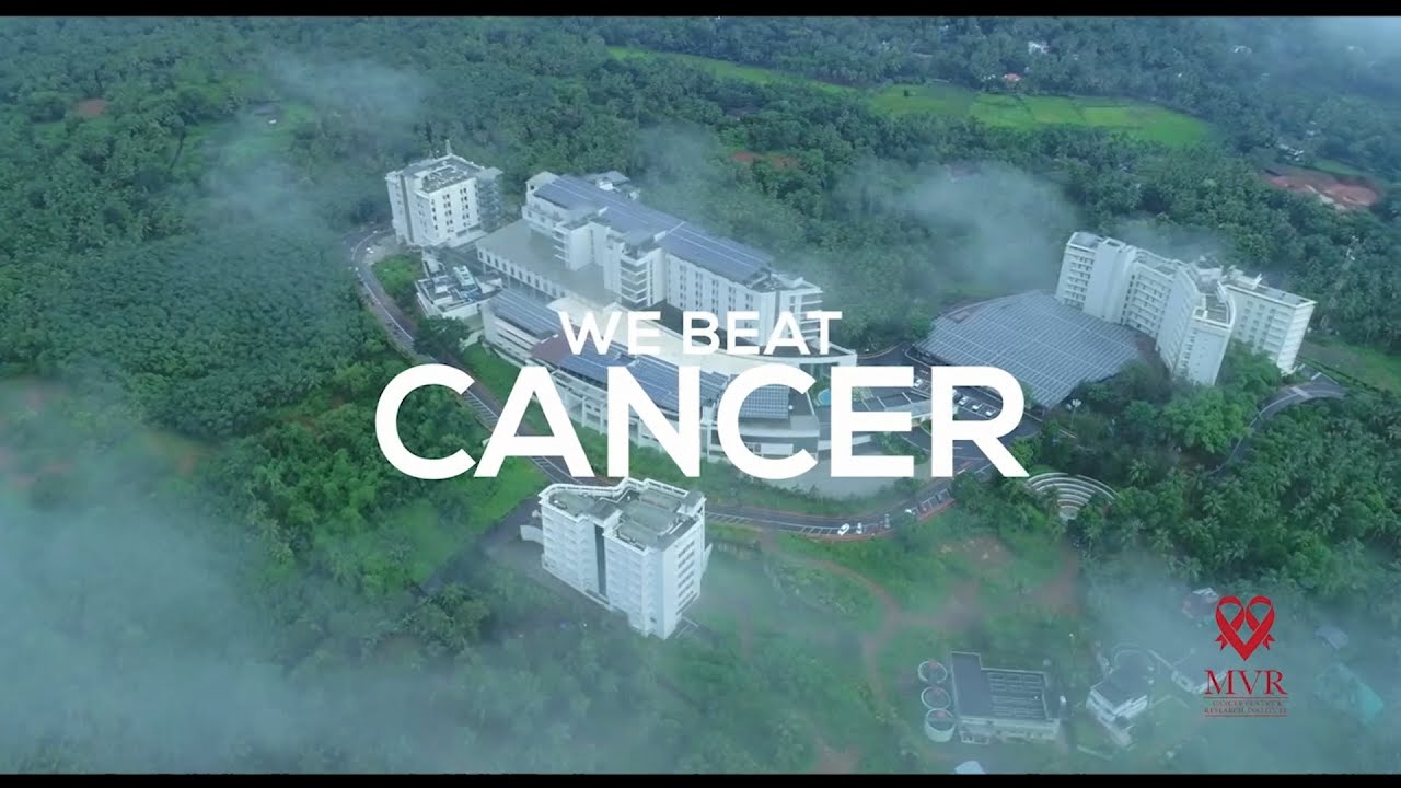 MVR Cancer Centre & Research Institute - Committed to Conquer Cancer