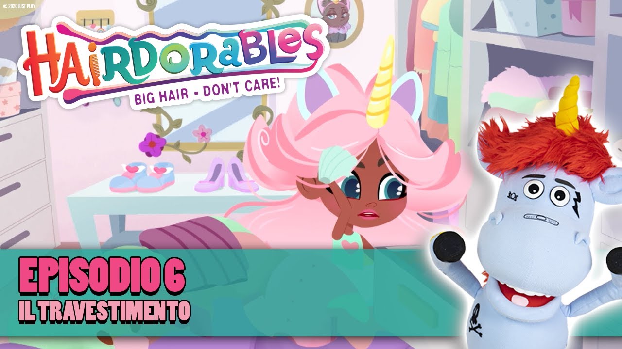 IL TRAVESTIMENTO - HAIRDORABLES SERIE ITA - MOMENTO CARTOON - MEGAWOW