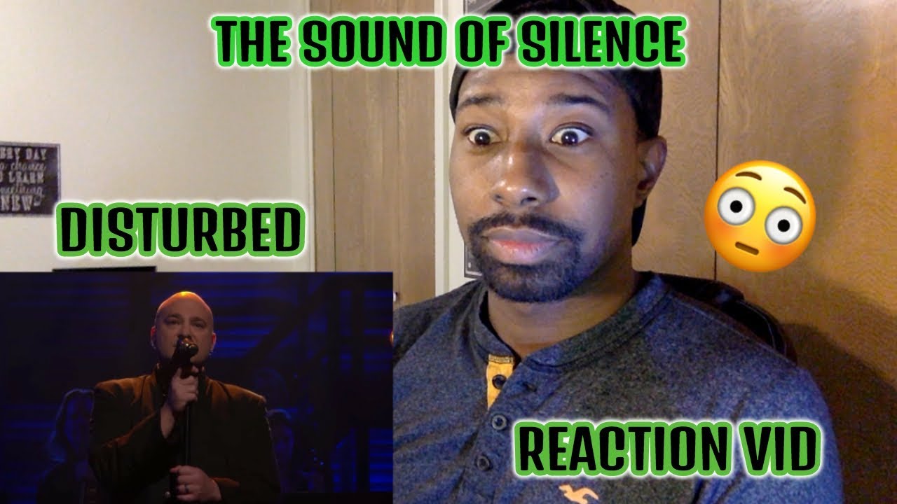 Deon Reacts to Disturbed - The Sound Of Silence