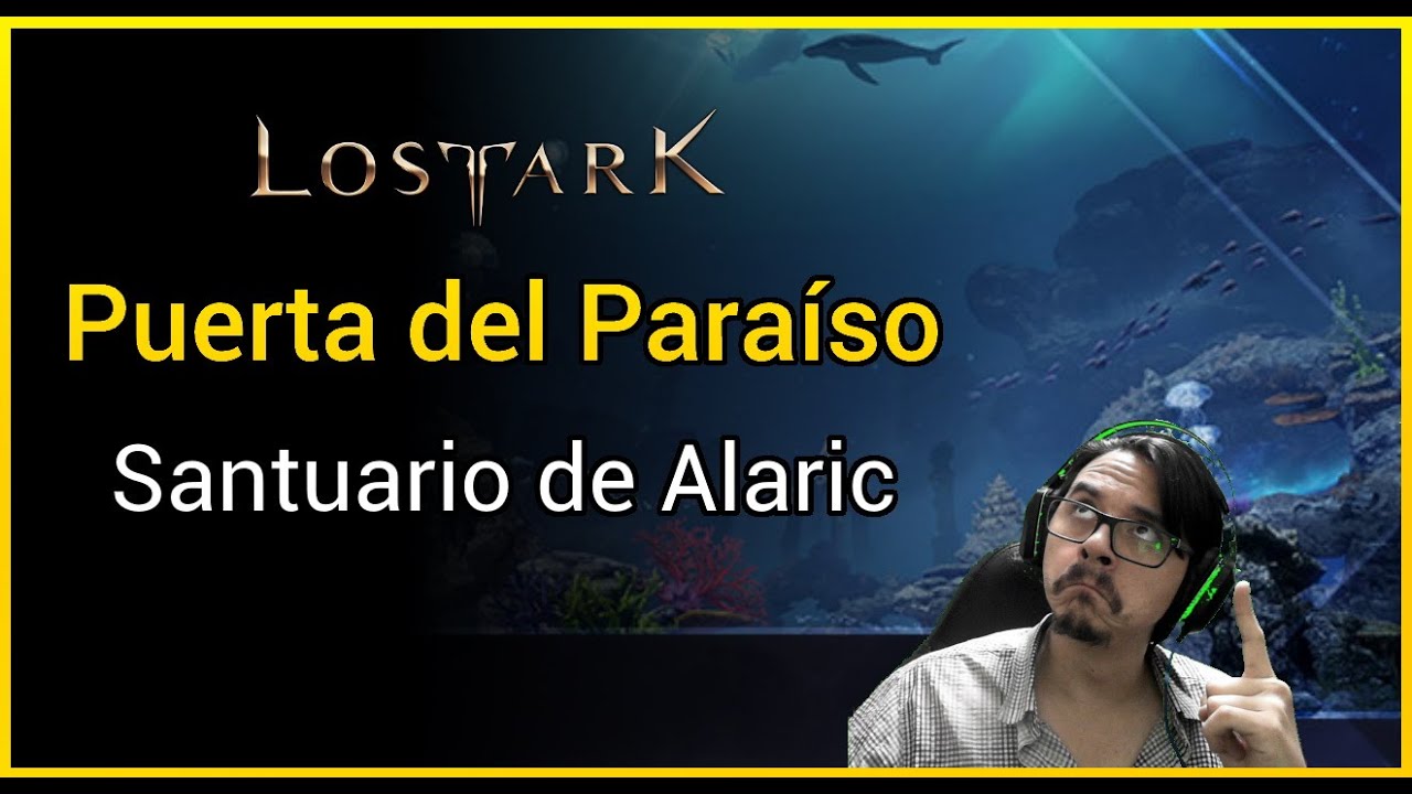 Puerta del Paraíso: Santuario de Alaric - Guía Mazmorra Abisal