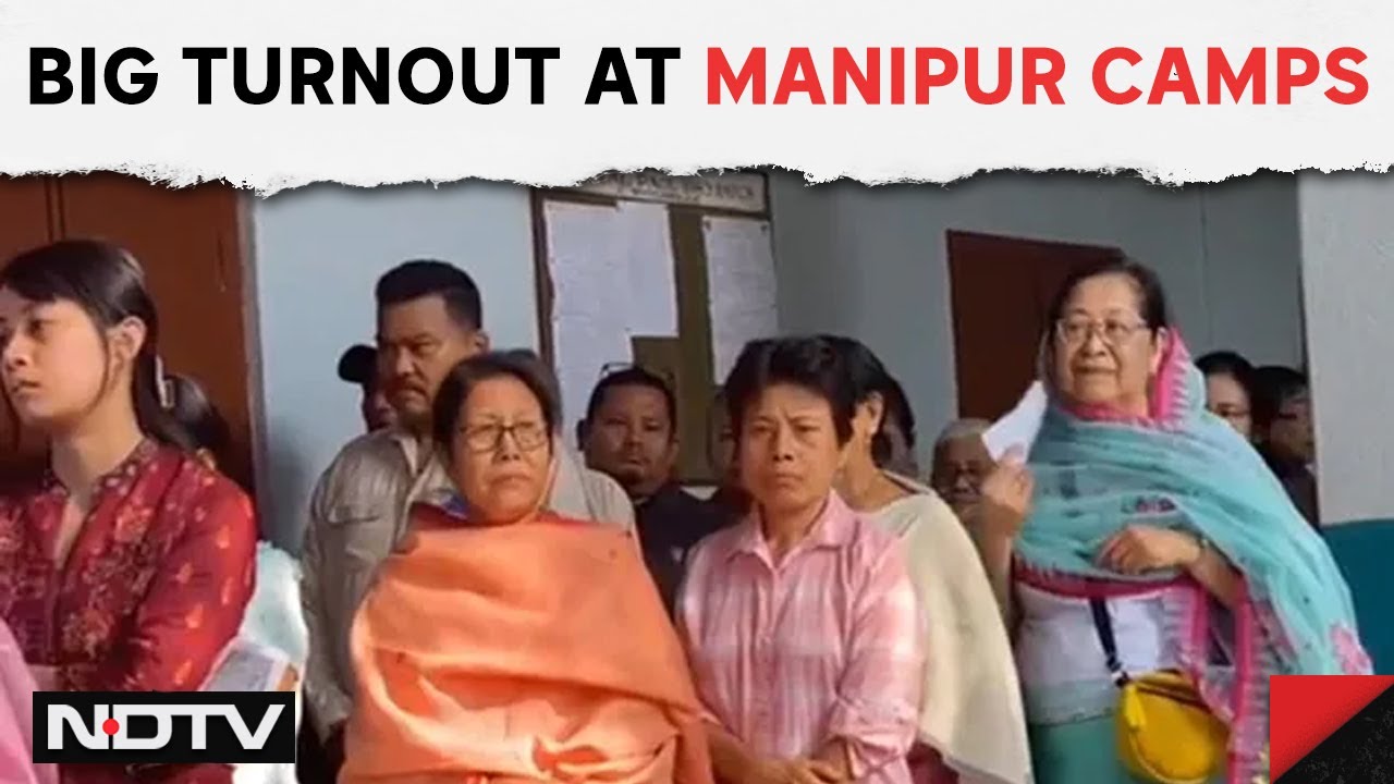 Manipur Elections | After Year's Violence, Big Turnout At Manipur Camps