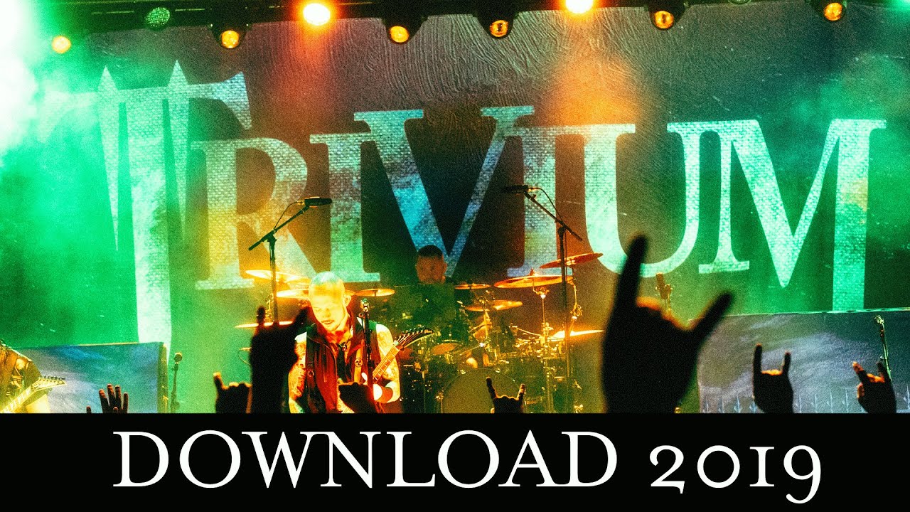 TRIVIUM - DOWNLOAD 2019 - FULL SHOW - PRO SHOT