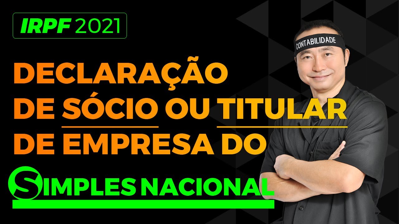 Declaração de Sócio ou Titular de Empresa do Simples Nacional | Loberto Sasaki