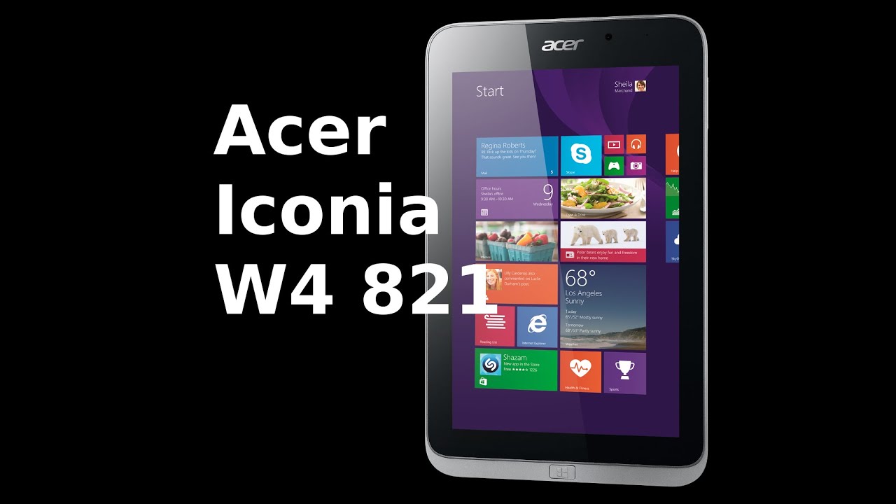 Quick review: Acer Iconia W4 821 - Windows 8.1 Tablet